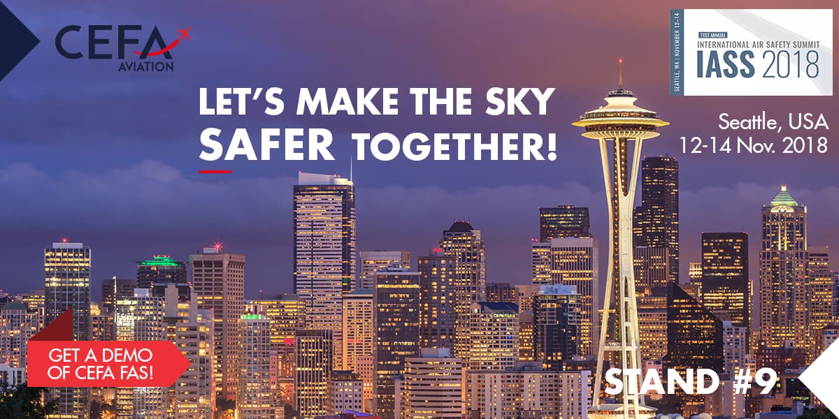 Get a demo of CEFA FAS and CEFA AMS at the International Air Safety Summit in Seattle 2018!